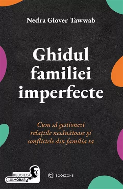 Ghidul familiei imperfecte de Nedra Glover Tawwab »。